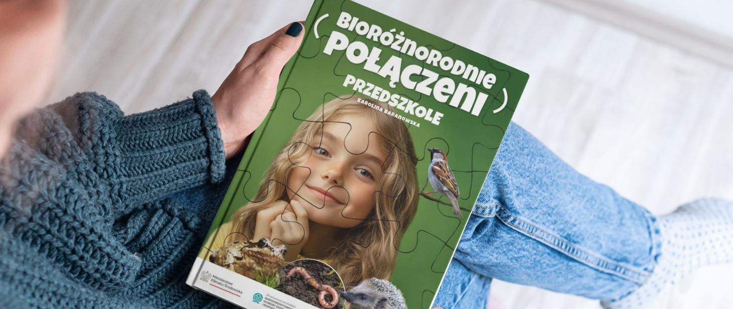 Kampania „Bioróżnorodnie połączeni” (Kampania edukacyjna Ministerstwa Klimatu i Środowiska)