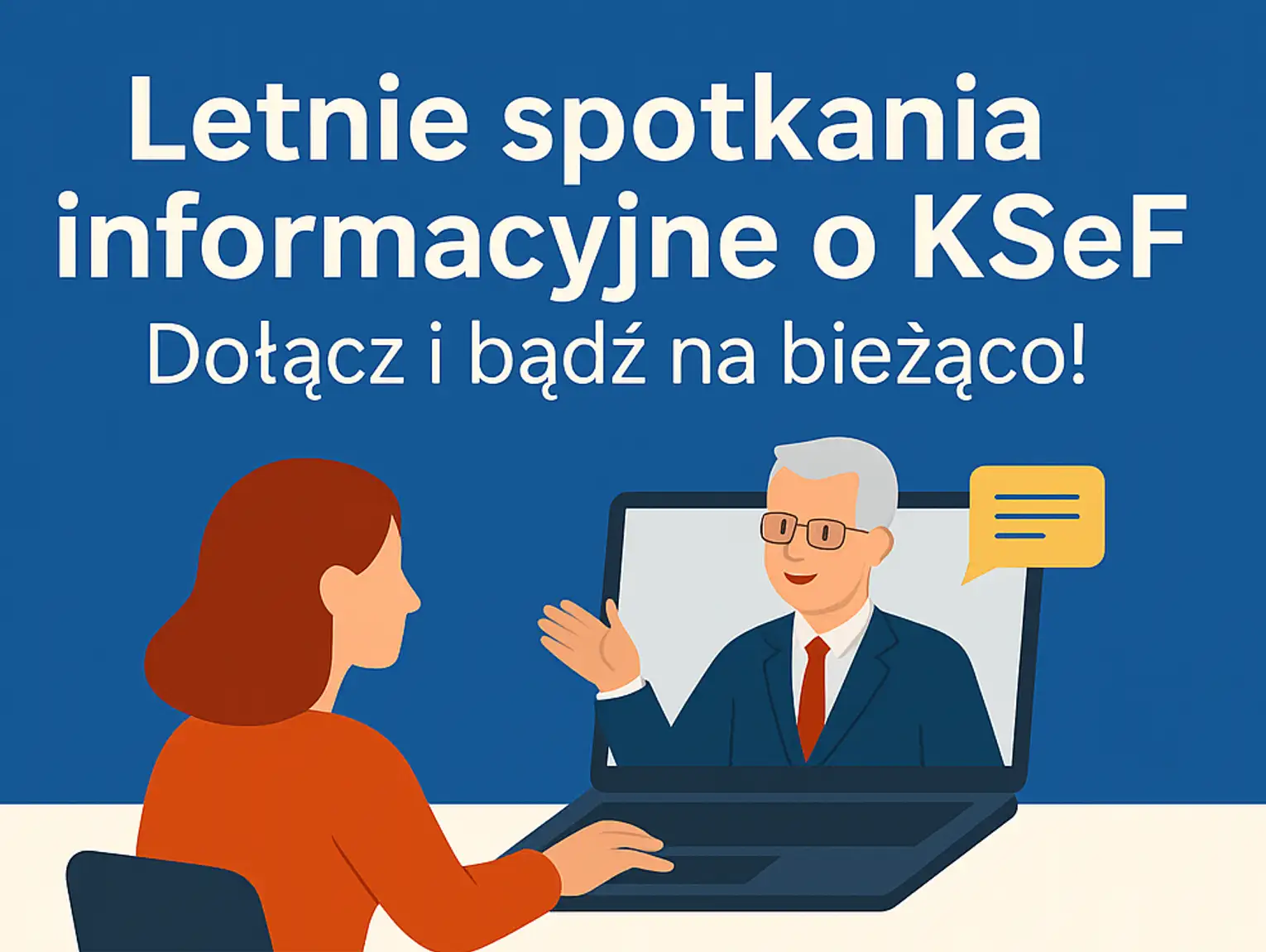 „Letnie spotkania informacyjne o KSeF”