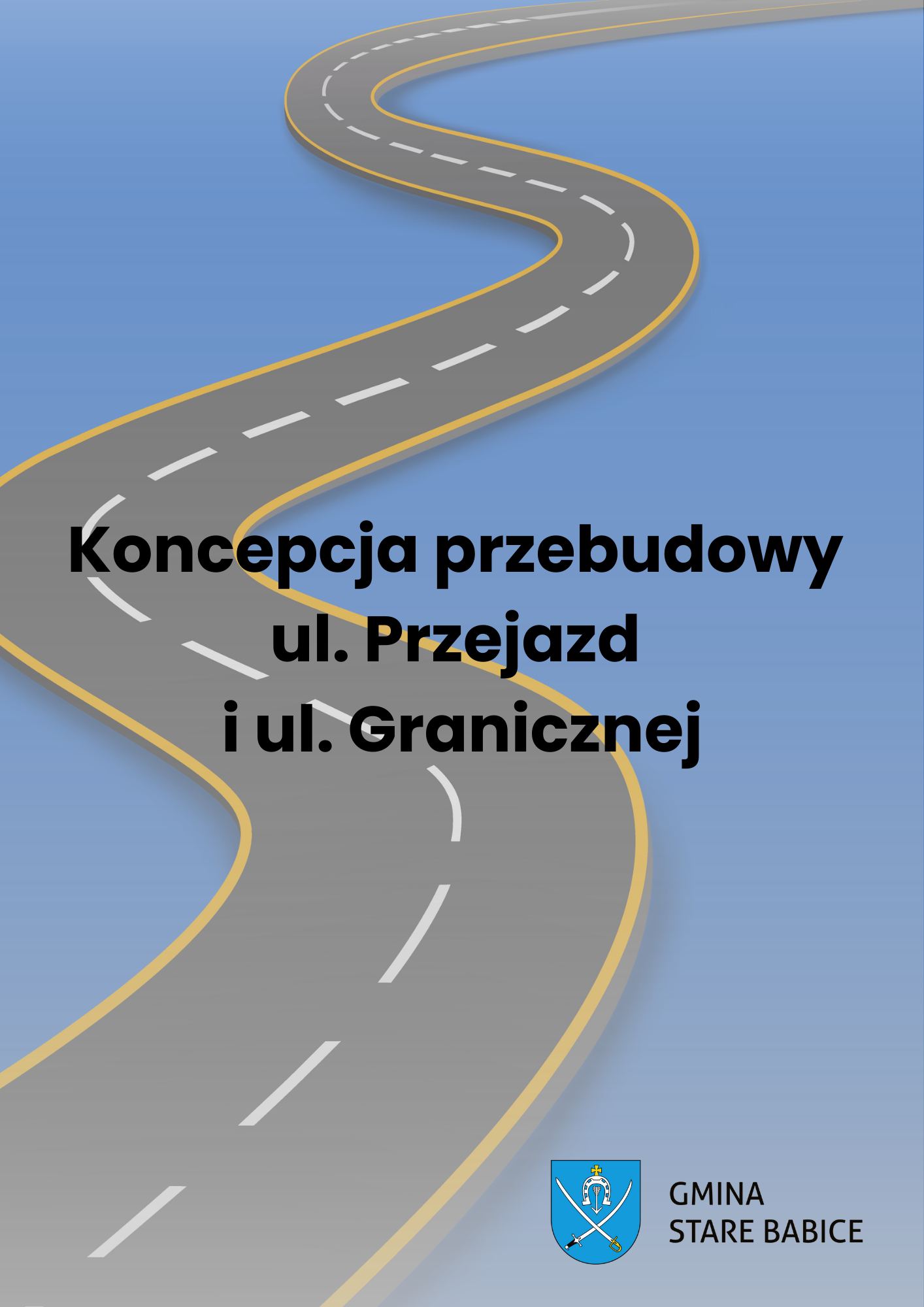 Koncepcja przebudowy ul. Przejazd i ul. Granicznej