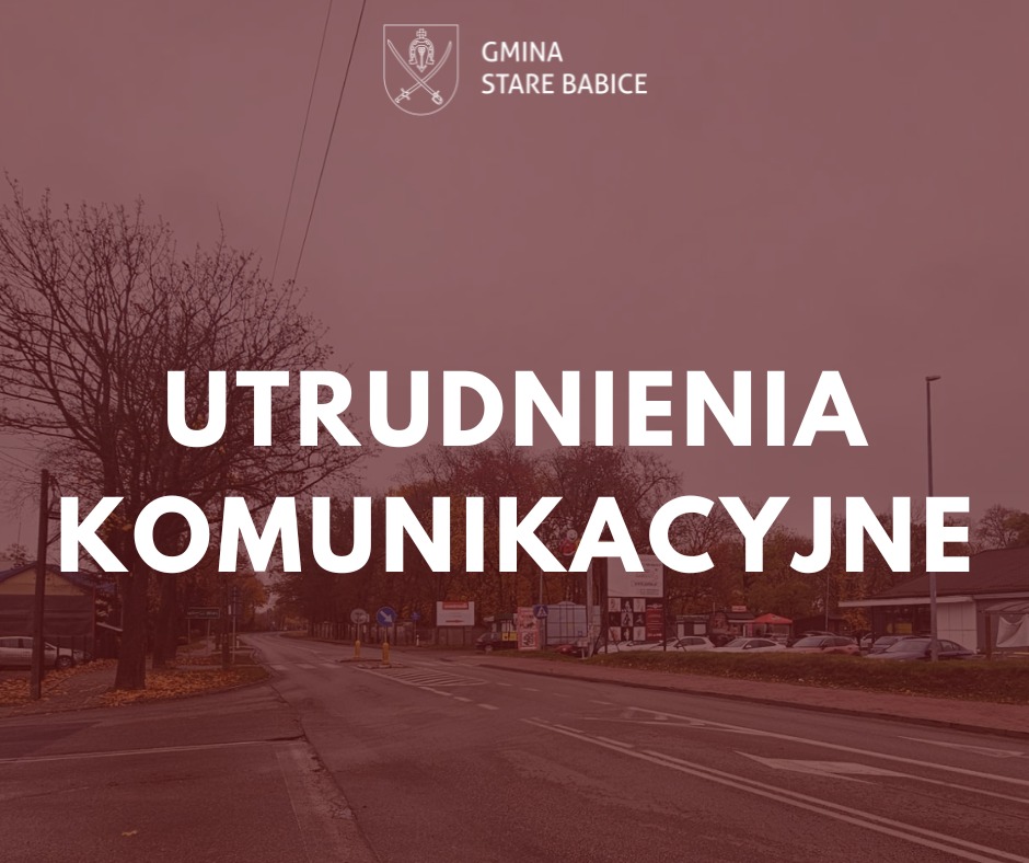 Utrudnienia komunikacyjne na drodze wojewódzkiej nr 580 (ul. Warszawskiej)
