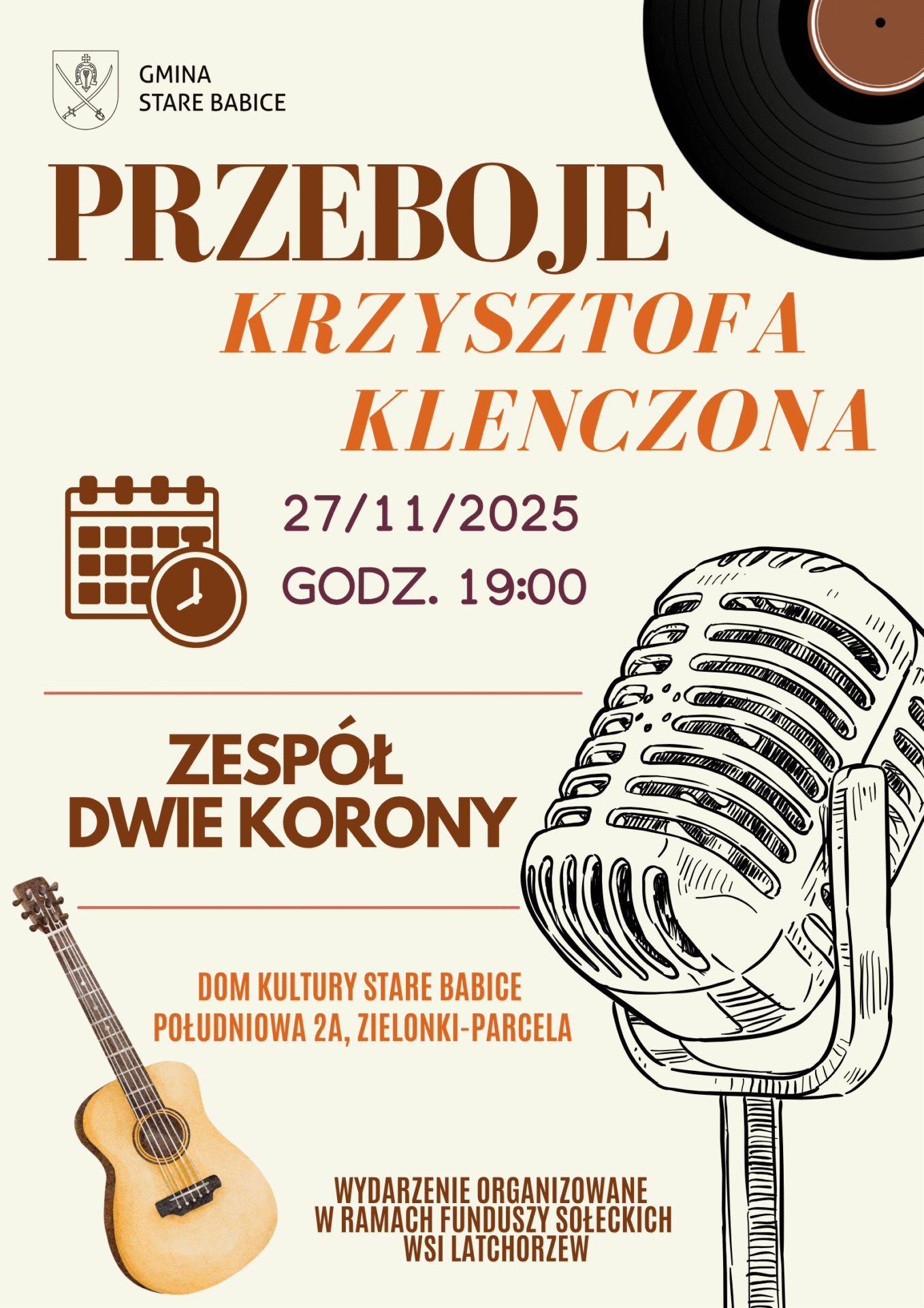 🎸 Zespół Dwie Korony zagra koncert z przebojami Krzysztofa Klenczona w Starych Babicach!