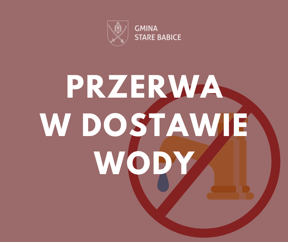 Ogłoszenie wyłączenie wody – 26.11.2025 r. w miejscowościach Babice Nowe, Stare Babice, Zielonki-Parcela