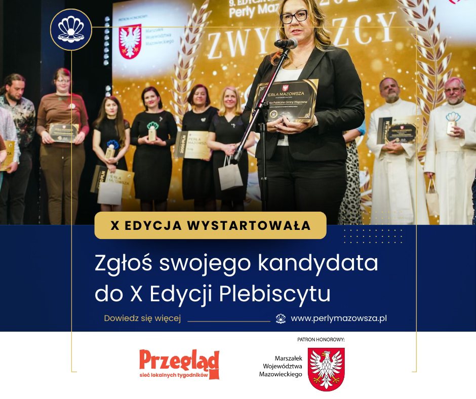 X edycja Plebiscytu Perły Mazowsza wystartowała!