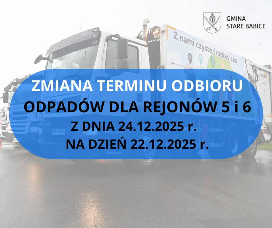 ZMIANA TERMINU ODBIORU ODPADÓW DLA REJONÓW 5 i 6