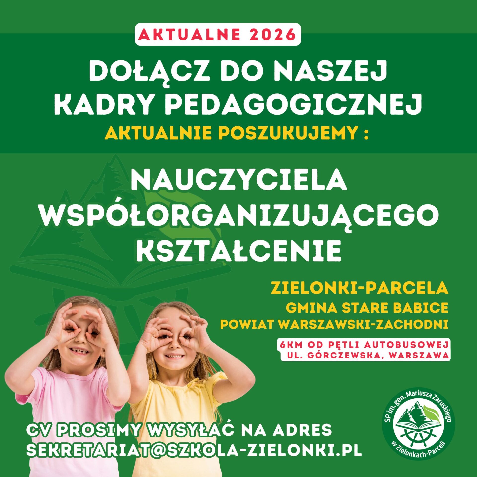 Szkoła Podstawowa im. gen. Mariusza Zaruskiego w Zielonkach-Parceli poszukuje nauczycieli do pracy