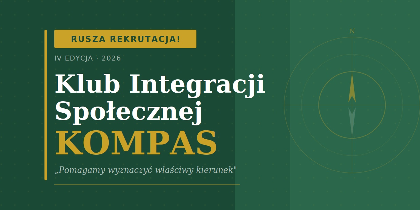 Klub Integracji Społecznej KOMPAS w Starych Babicach rozpoczyna zapisy na IV edycję bezpłatnego programu wsparcia dla mieszkańców Gminy Stare Babice