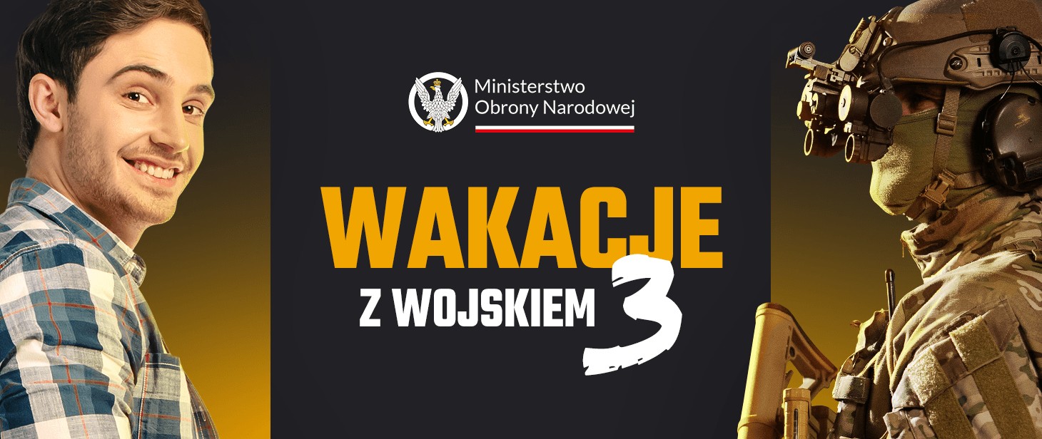 Wakacje z wojskiem 3 – ostatni turnus!