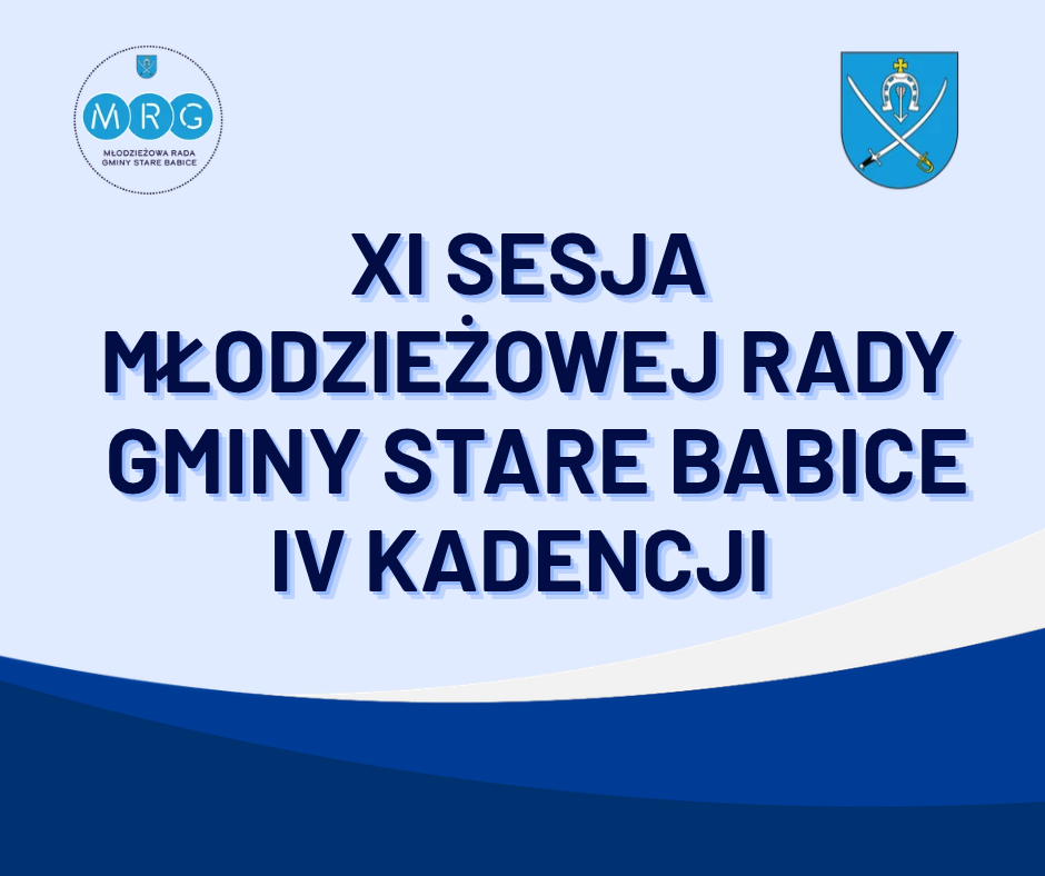 📢 Zawiadomienie o XI sesji Młodzieżowej Rady Gminy Stare Babice