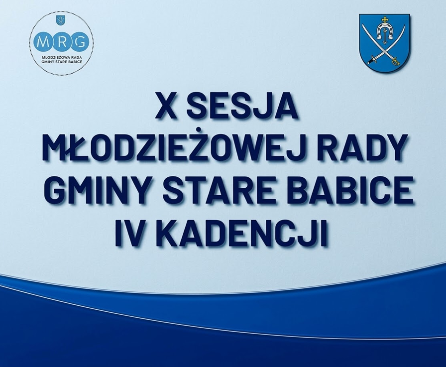 Zawiadomienie o X sesji Młodzieżowej Rady Gminy Stare Babice